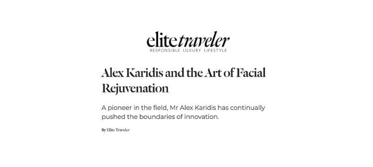 Mr Alex Karidis discusses the Art of Facial Rejuvenation in Elite Traveler